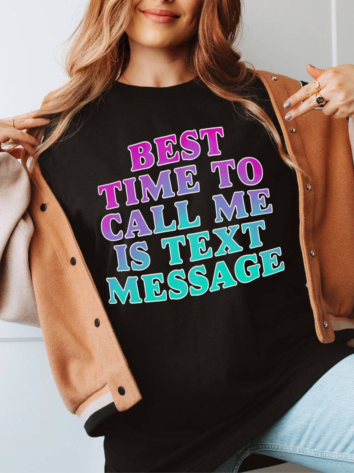 Best Time to Call Me is Text Message Graphic Tee product image 1