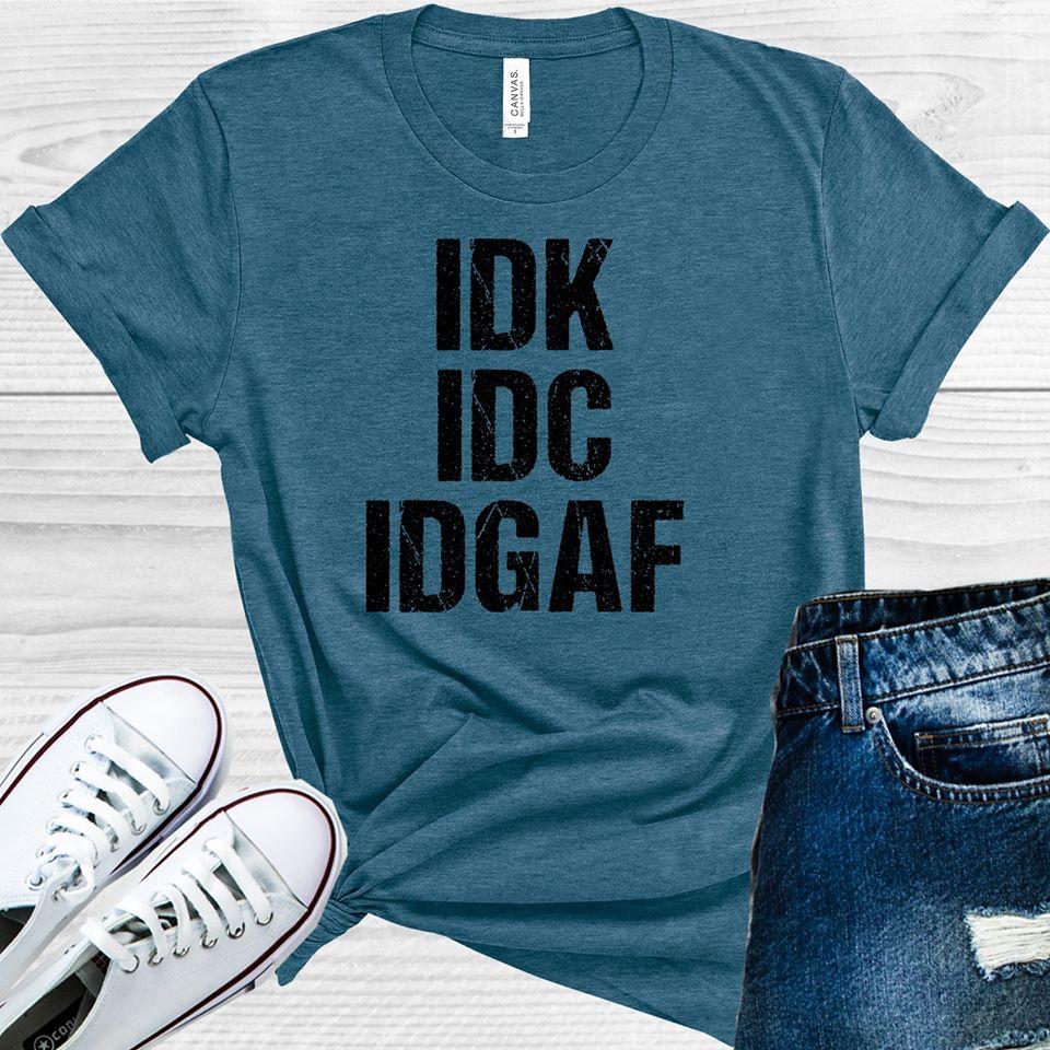 IDK IDC IDGAF Graphic Tee product image 1