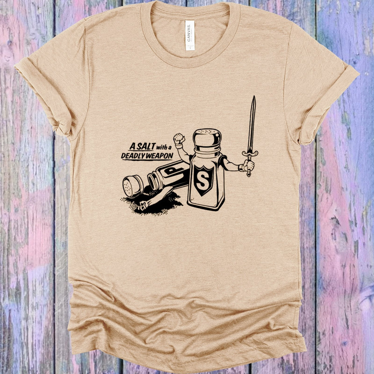 A Salt with a Deadly Weapon Graphic Tee product image 1