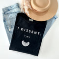 I Dissent Graphic Tee product image 1