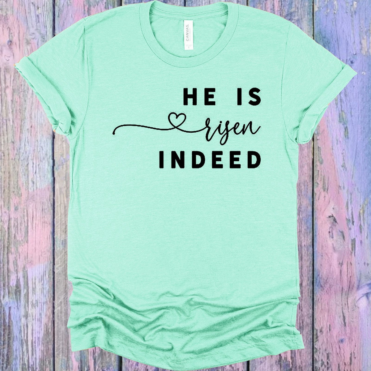 He is Risen Indeed Graphic Tee product image 1