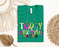 Start Today with a Grateful Heart Graphic Tee product image 1