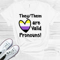 They/Them are Valid Pronouns Graphic Tee product image 1
