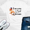 Got a Little Dirt on My Boots Graphic Tee product image 1