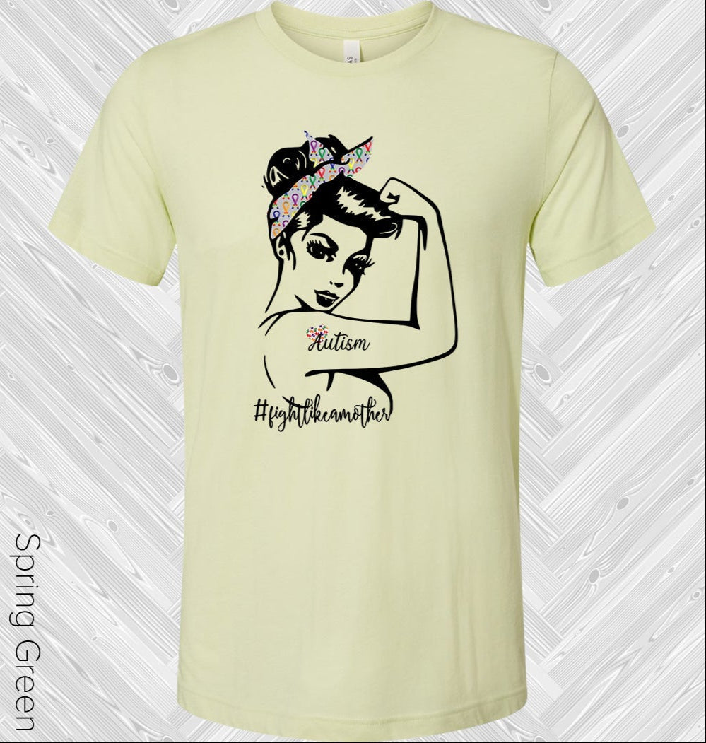 #fightlikeamother Autism Awareness Graphic Tee product image 1